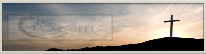 Welcome to the Crossing's Home Page!